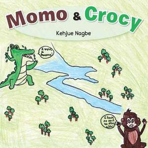 Momo & Crocy de Kehjue Nagbe