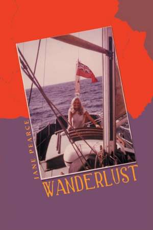 Wanderlust de Jane Pearce