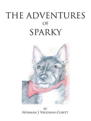 The Adventures of Sparky de Norman J. Vaughan-Cubitt