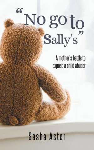 No Go to Sally's de Sasha Aster