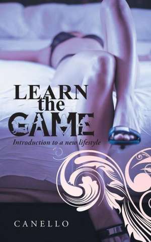 Learn the Game de Canello