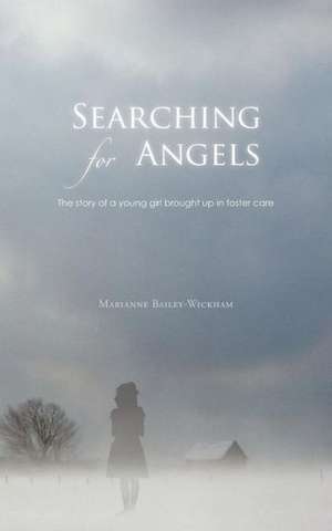 Searching for Angels de Marianne Bailey-Wickham