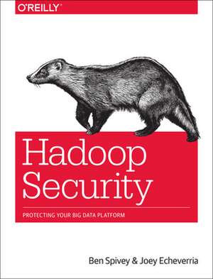 Hadoop Security de Ben Spivey