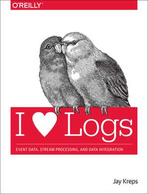 I Heart Logs de Jay Kreps