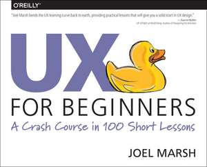 Marsh, J: UX for Beginners