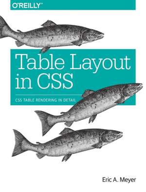 Table Layout in CSS de Eric Meyer