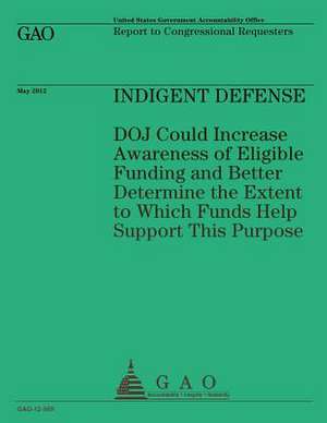 Indigent Defense de U S Government Accountability Office