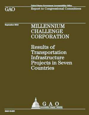 Millennium Challenge Corporation de U S Government Accountability Office