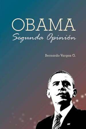 Obama de Bernardo Vargas G.