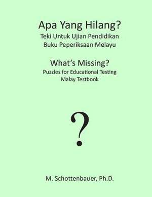 APA Yang Hilang? Teki Untuk Ujian Pendidikan de M. Schottenbauer