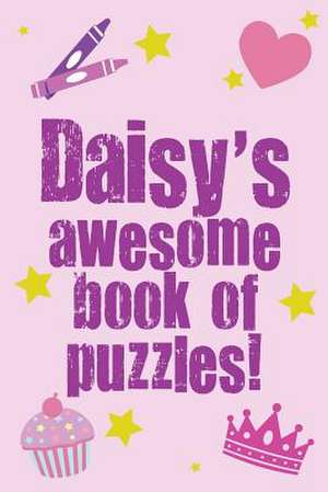 Daisy's Awesome Book of Puzzles! de Clarity Media