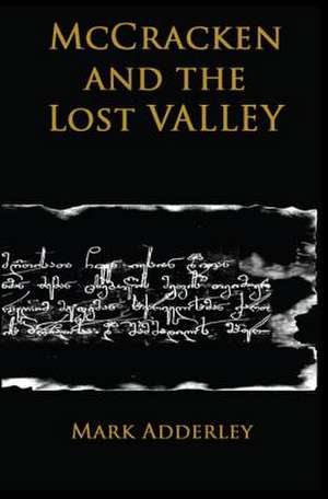 McCracken and the Lost Valley de Mark Adderley