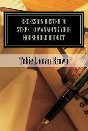 Recession Buster de Tokie K. Laotan-Brown