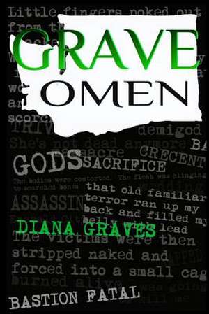 Grave Omen de Diana Graves