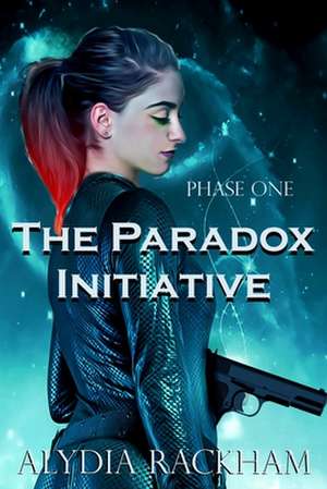 The Paradox Initiative de Alydia Rackham