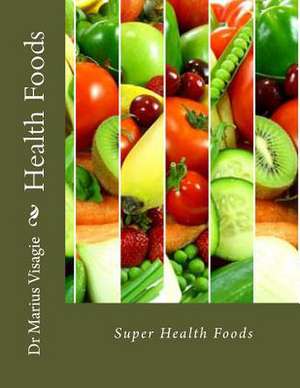 Health Foods de Marius Visagie