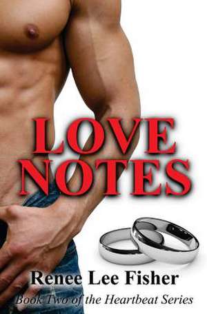 Love Notes de Renee Lee Fisher