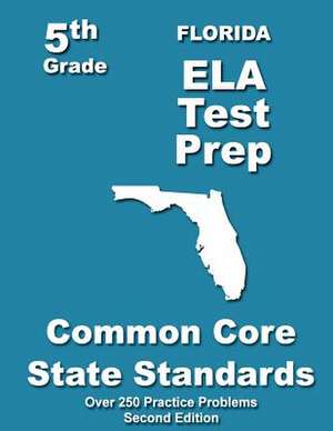 Florida 5th Grade Ela Test Prep de Teachers' Treasures