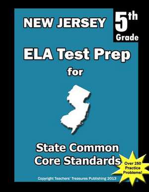 New Jersey 5th Grade Ela Test Prep de Teachers' Treasures