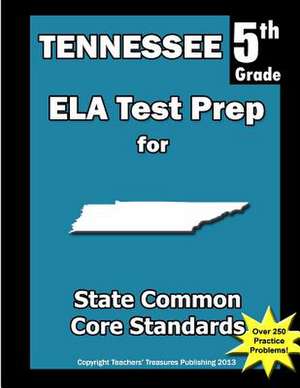 Tennessee 5th Grade Ela Test Prep de Teachers' Treasures