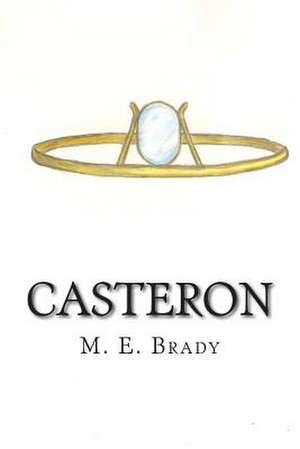 Casteron de M. E. Brady