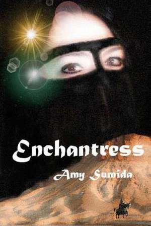 Enchantress de Amy Sumida