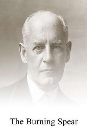 The Burning Spear de John Galsworthy