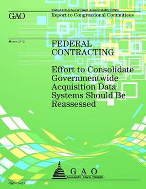 Federal Contracting de Government Accountability Office (U S )