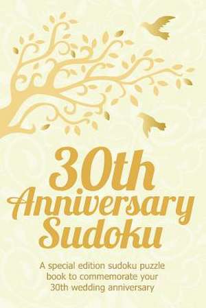 30th Anniversary Sudoku de Clarity Media