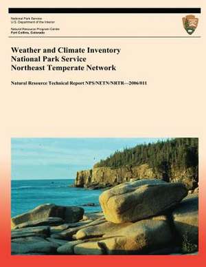 Weather and Climate Inventory National Park Service Northeast Temperate Network de Christopher a. Davey