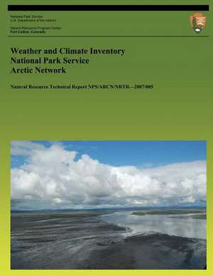 Weather and Climate Inventory National Park Service Arctic Network de Christopher a. Davey