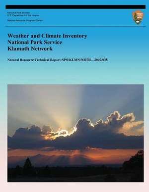 Weather and Climate Inventory National Park Service Klamath Network de Christopher a. Davey