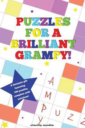 Puzzles for a Brilliant Grampy de Clarity Media