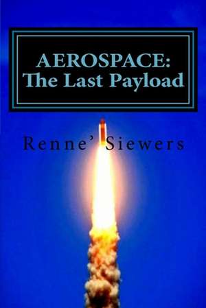 Aerospace de Renne' Siewers