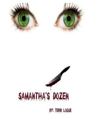 Samantha's Dozen de Terri Logue