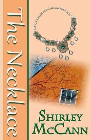 The Necklace de Shirley McCann