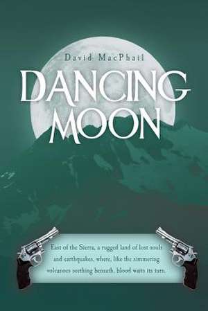 Dancing Moon de David MacPhail