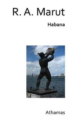 Habana de R. A. Marut