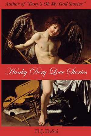 Hunky Dory Love Stories de Dj Desai