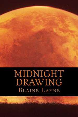 Midnight Drawing de Layne, Blaine