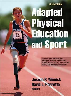 Adapted Physical Education and Sport de Joseph P. Winnick