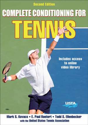 Complete Conditioning for Tennis de Mark Kovacs