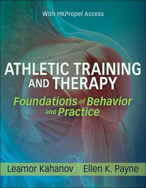 Athletic Training and Therapy de Ellen K. Payne