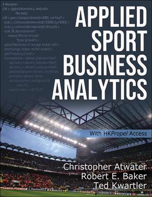 Applied Sport Business Analytics Analytics