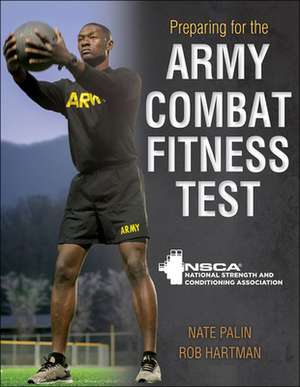 Preparing for the Army Combat Fitness Test de Nate Palin