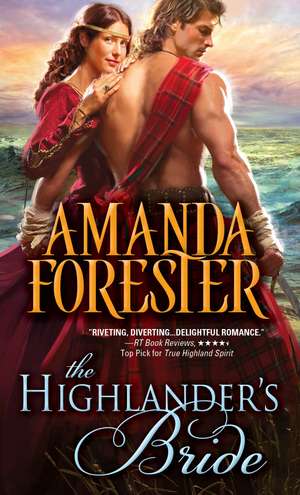 The Highlander's Bride de Amanda Forester