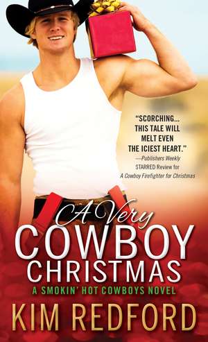 A Very Cowboy Christmas: Merry Christmas and Happy New Year, Y’all de Kim Redford