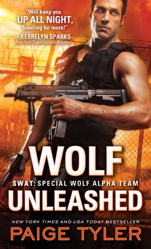 Wolf Unleashed de Paige Tyler