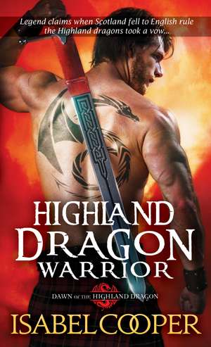 Highland Dragon Warrior de Isabel Cooper