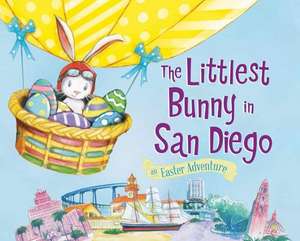 The Littlest Bunny in San Diego de Lily Jacobs